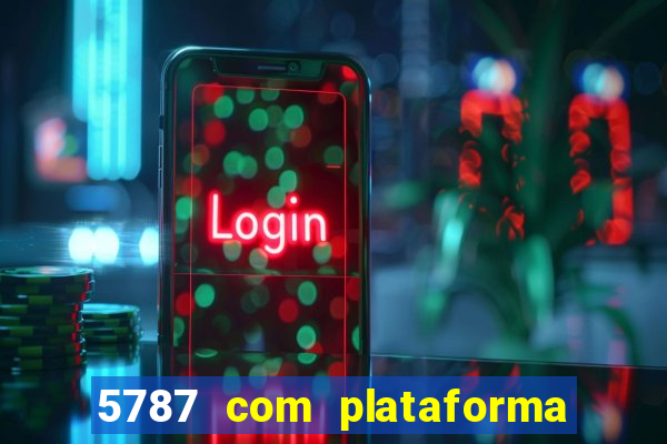 5787 com plataforma de jogos